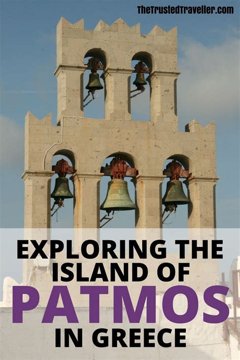 Exploring The Island Of Patmos In Greece With Images Patmos East