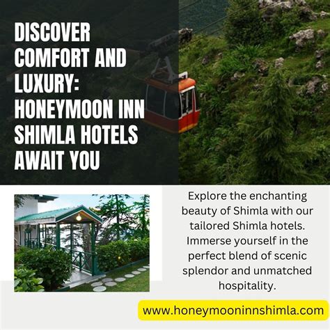 Discover Comfort And Luxury Honeymoon Inn Shimla Hotels A Flickr