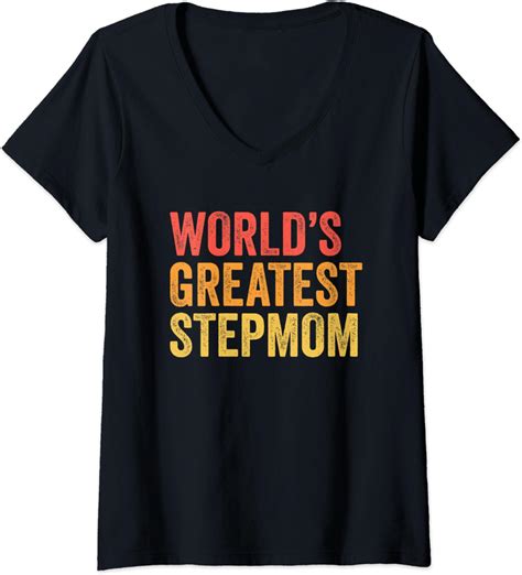 Womens Worlds Greatest Stepmom Funny Bonus Mom Stepmother Step Mom V Neck T Shirt