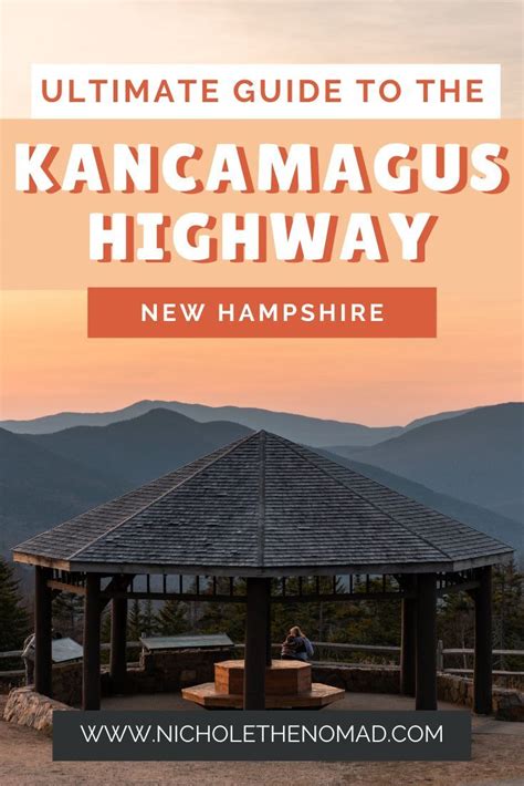 Ultimate Guide To The Kancamagus Highway Summer Getaway In New