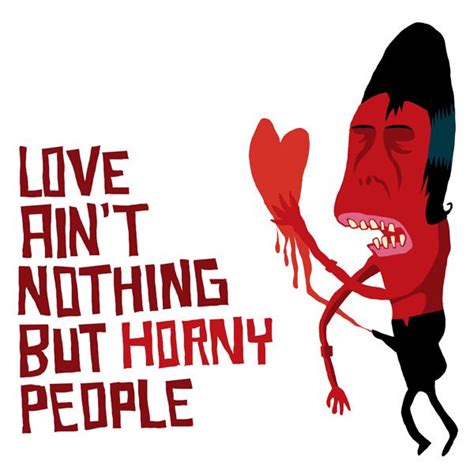 Esgar Acelerado Love Ain T Nothing But Horny People Valentines Postcard Love Phi
