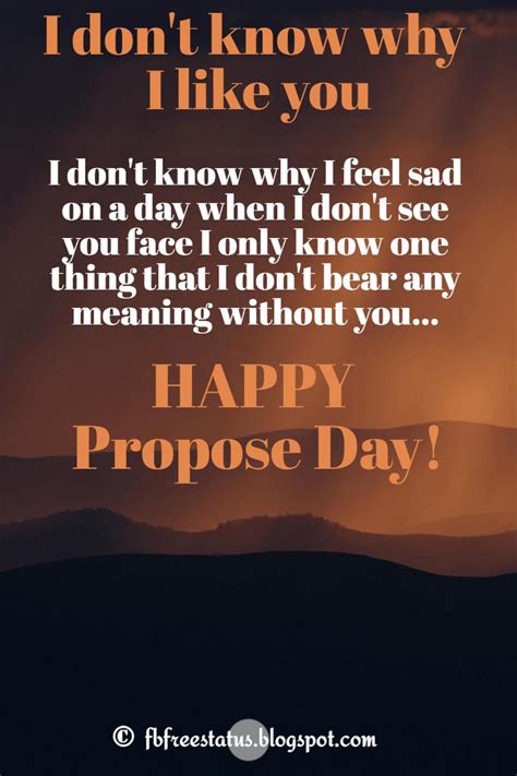 He loves being around you. Love Proposal Messages for Propose Day
