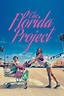 The Florida Project (2017) - Posters — The Movie Database (TMDb)