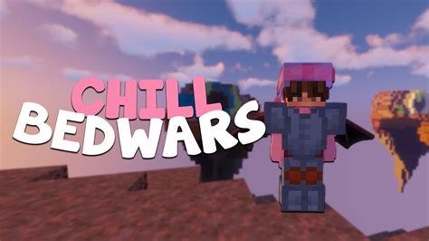 Chill Bedwars Hypixel Bedwars Youtube