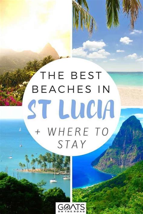 St Lucia Beaches Top 9 Most Picturesque Stretches Of Sand Goats On