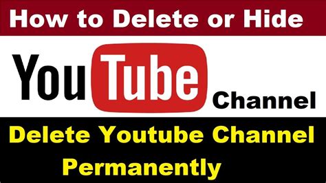 How to Delete Or Hide Youtube Channel Permanently | Delete youtube ...