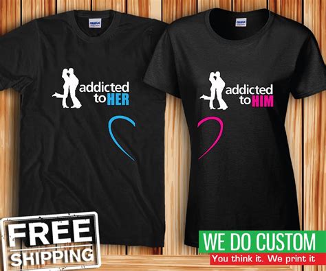 Addicted To Her Addicted To Him Cute Couples T Shirts Price For 2 Gildan Tshirt Couple T