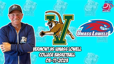 Vermont Vs Umass Lowell 31123 College Basketball Free Pick Cbb