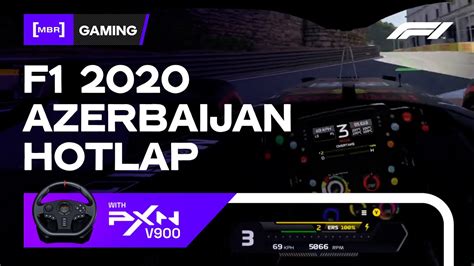 F1 2020 Azerbaijan Gp Hotlap Pxn V900 Youtube