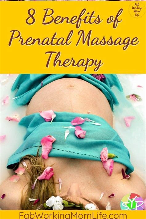 8 Benefits Of Prenatal And Postnatal Massage Therapy Fab Working Mom