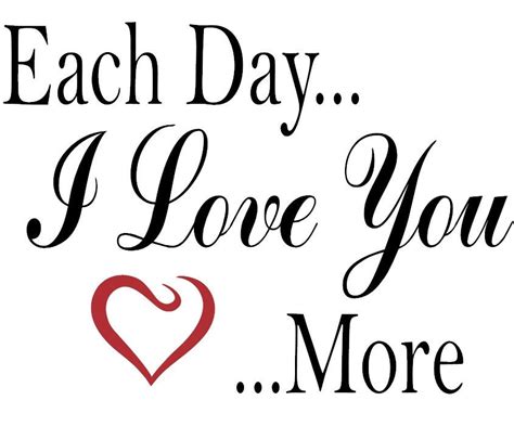 Each Day I Love You More Vinyl Wall Decal