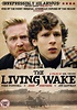 The Living Wake poster. Starring Jesse Eisenberg and Mike O'Connell ...