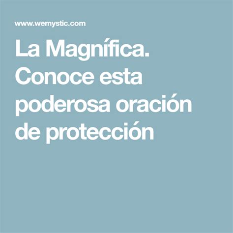 La Magnífica Conoce Esta Poderosa Oración De Protección Religion