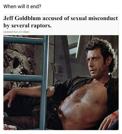 46 Great Pics And Memes To Improve Your Mood Gallery Jeff Goldblum