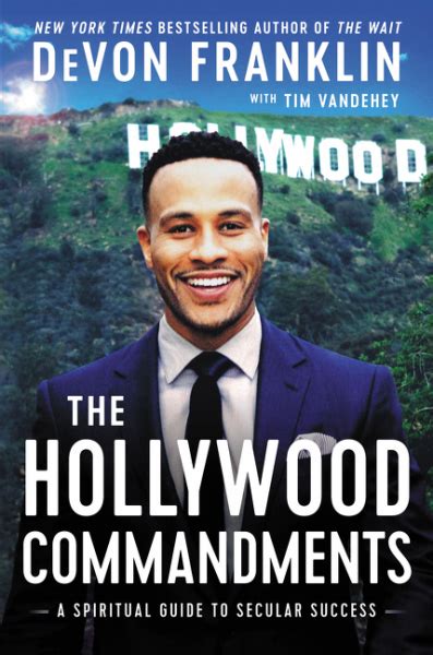 This hardcover first edition of the wait has been personally autographed by devon franklin. the-hollywood-commandments-book - DeVon Franklin