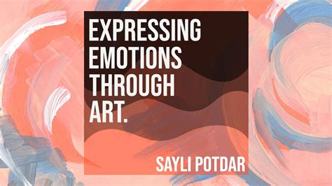 Expressing Emotions Through Art With Sayli Potdar Rooftop Creative