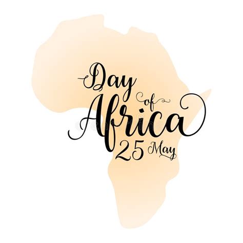 Day Of Africa 25th May Calligraphy Inspirational Quote Graphic Design