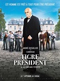 Critique: Le Tigre et le président, un film historique truculent mais ...