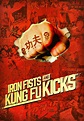 Iron Fists and Kung Fu Kicks (2019) | Kaleidescape Movie Store