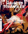 The Haunted Strangler (1958) | The Criterion Collection