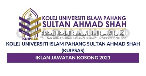 The selangor international islamic university college (malay: Permohonan Jawatan Kosong Kolej Universiti Islam Pahang ...