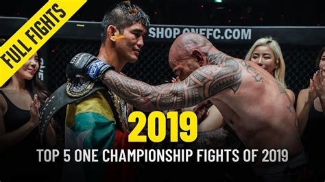Top 5 One Championship Fights Of 2019 One Championship The Home Of