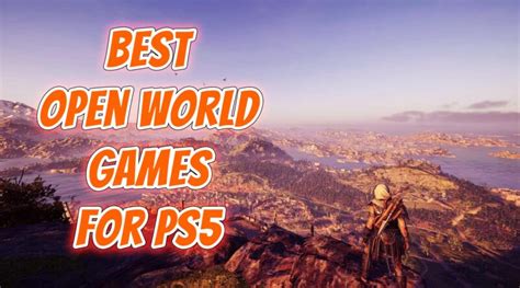 Best Open World Games For Ps5 You Should Play Geeky Soumya