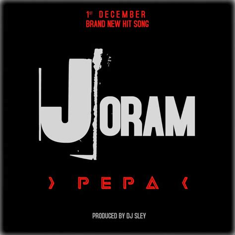 Joram Pepa Prod By Dj Sley Malawi