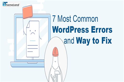Most Common Wordpress Errors And How To Fix Them Ithemlandco