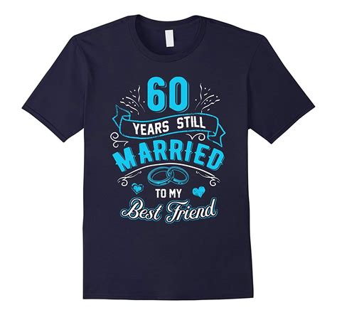 60th Wedding Anniversary T Shirtshirt 60 Years Still Married 1957 Bn T