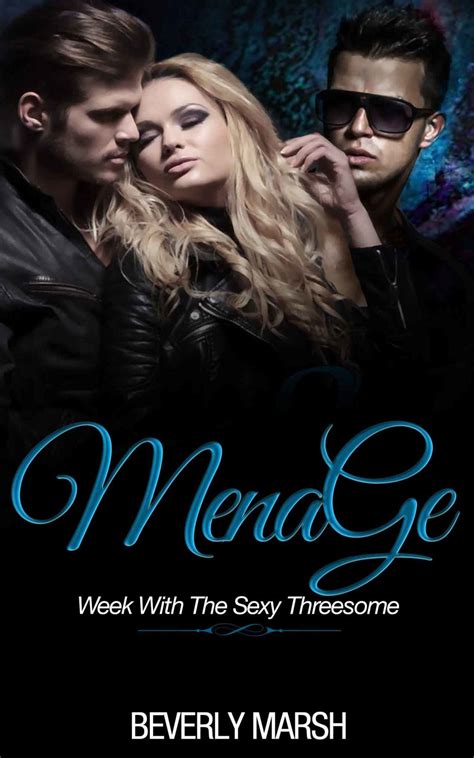 Read Free Threesome Menage Week With The Sexy Threesome Threesome