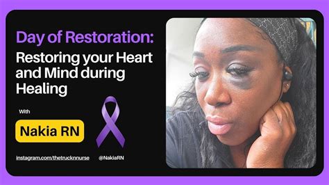Day Of Restoration Restoring Your Heart And Mind During Healing