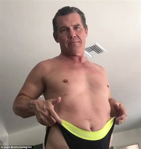 Shirtless Josh Brolin Gives Himself A Wedgie In Video Daily Mail Online