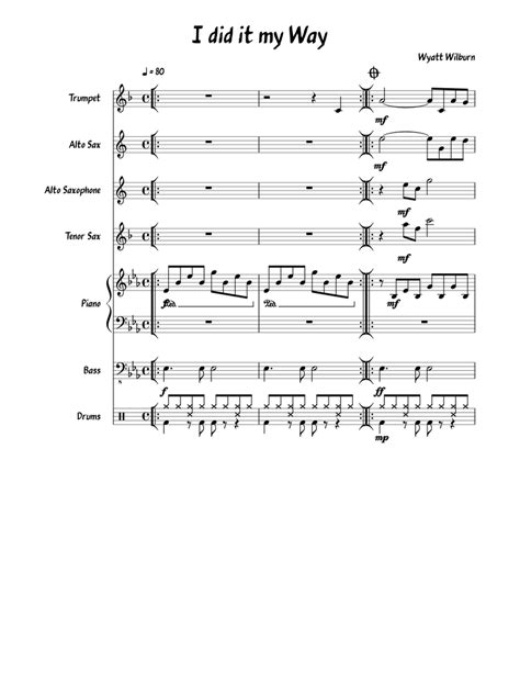 I Did It My Way Sheet Music For Piano Trumpet Alto Saxophone Tenor