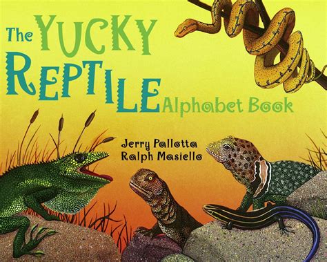 The Yucky Reptile Alphabet Book By Jerry Pallotta Penguin Books Australia