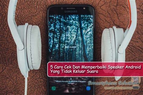 Check spelling or type a new query. HP Yang Tidak Ada Suara : 5 Cara Cek dan Memperbaiki ...