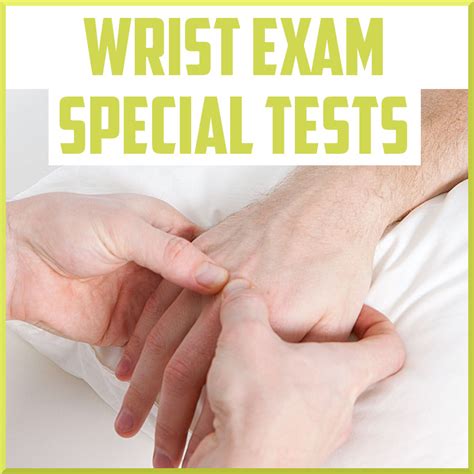 Special Tests For The Wrist Exam Sports Medicine Review