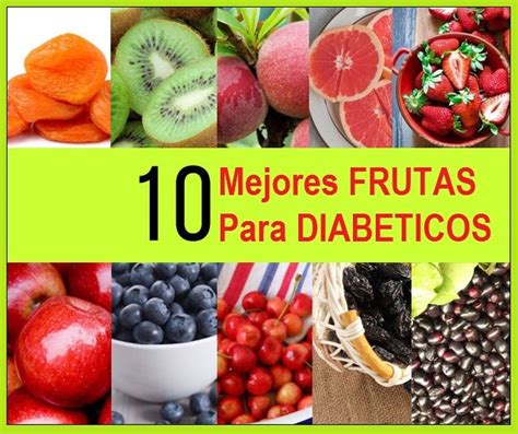 Frutas Recomendadas Para Diabéticos Que Frutas Puedo Comer Si Tengo