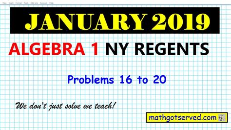 Easy to read topic summaries; January 2019 algebra 1 # 16 to 20 NYS Regents exam ...
