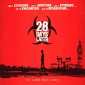 28 дней спустя музыка из фильма | 28 Days Later The Soundtrack Album