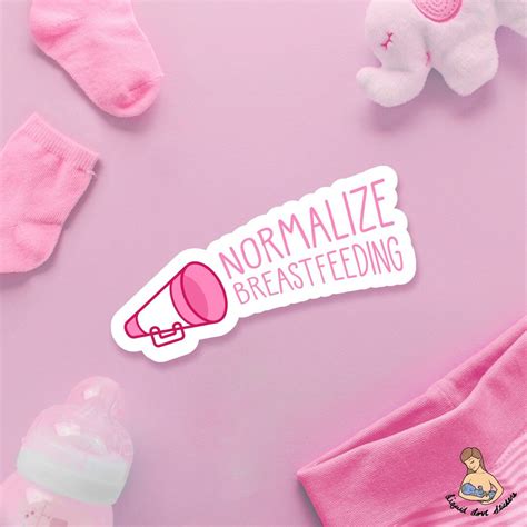 Normalize Breastfeeding Sticker Laptop Stickers Waterbottle Stickers Hydroflask Stickers Vinyl