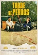 Tarde de Perros – Monterrey Film Festival