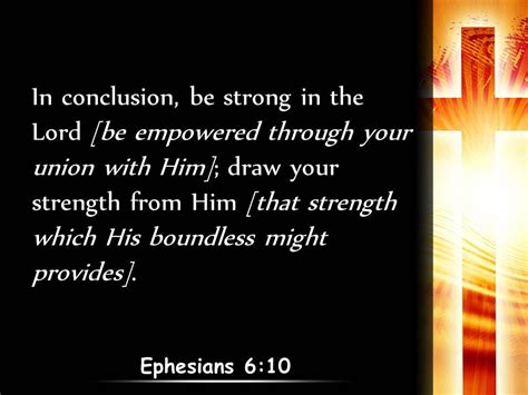 0514 Ephesians 610 Finally Be Strong In The Lord Power Powerpoint