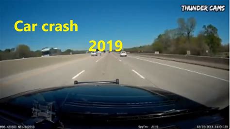 Car Crash Compilation 2019 Look At Dashcam Details Fails New Youtube