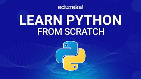 Learn Python Python Crash Course Python Tutorial For Beginners Python Training Edureka