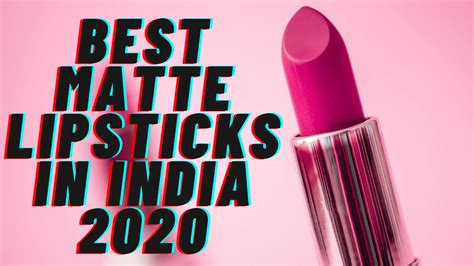 Best Matte Lipsticks In India