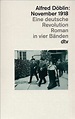Alfred Döblin: November 1918. Eine deutsche Revolution. | Jetzt im ...