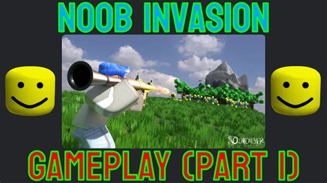 Roblox Noob Invasion Gameplay Part One Youtube