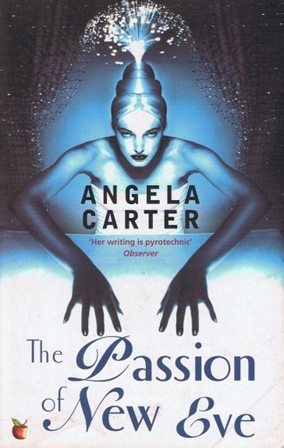 the passion of new eve by angela carter a son of the rock jack deighton