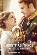 A Christmas Prince: The Royal Wedding - film 2018 - AlloCiné